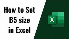 How to Set B5 size in Excel