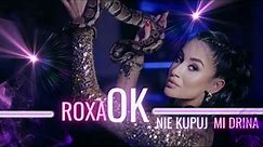 ROXAOK - Nie kupuj mi drina (Official Video)