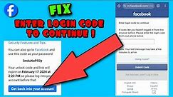 HOW TO GET FACEBOOK RECOVERY CODE? 2024 | HOW TO FIX ENTER LOGIN CODE TO CONTINUE? 2024