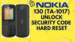 Nokia 130 TA-1017 Security Code Unlock