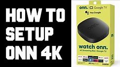 How To Setup ONN 4K Google TV Streaming Box - Amazing Value $20 Walmart ONN Android TV Box Setup 🤯🤩😮