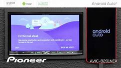 How To - Android Auto on Pioneer NEX Receivers 2017