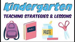 Kindergarten Teaching Strategies