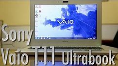 Sony Vaio T11 Ultrabook [Video Review]