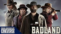 Badland | Full Action Western Movie | Trace Adkins, Kevin Makely | Free Movies By Cineverse