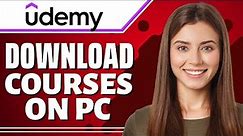 How to Download Udemy Courses in PC (Udemy Courses)