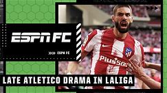 Yannick Carrasco with a LATE LATE winner for Atletico Madrid | ESPN FC