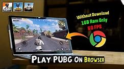 How to Play PUBG/BGMI In Any Browser Without Emulator 🔥