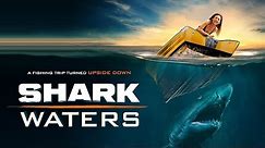 Shark Waters - Official Trailer