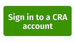 How to Sign in to my CRA account? Canada