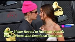 hailey bieber reacts to husband justin’s tearful photo with emotional comment #entertainment 😘 💞💞💞