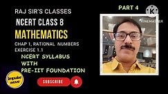 Rational Numbers 8 part 4 | First click unmute button on extreme left | NCERT CBSE MATHS 8 solution chapter No 1 by Raj Sir