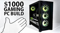 Building a $1000 budget Gaming PC (2023)
