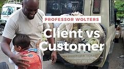 Client vs Customer: What is the Difference?