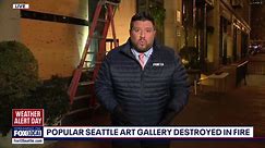 Popular Seattle art gallery destroyed in fire