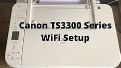 Canon TS3300/TS3322 Printer Wifi Setup #Canon #Printer #TS3300 #PIXMA #TS3322