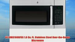 GE JVM3160RFSS 1.6 Cu. Ft. Stainless Steel Over-the-Range Microwave