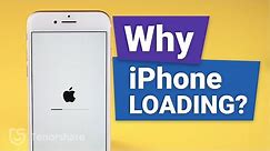 How to Fix iPhone Stuck on Loading Screen