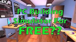 How To Download PC Building Simulator For FREE - PC Building Simulator