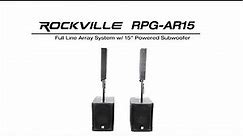 All About Your Rockville RPG-AR15 Full DJ System w/ 15” Powered Subwoofer + Line Array Speaker