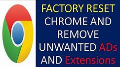 How to Reset Google Chrome Browser | Factory Reset Google Chrome Browser | Factory Reset Chrome.