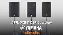 Yamaha DBR, DXR & DSR | PA Systems