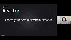 Create Your Own Blockchain Network