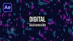 Digital Background Animation in After Effects | After Effects Tutorial