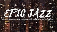 EPIC JAZZ | Dreamy Nightscape: Sleep-enhancing Music with Rain in the Urban Center