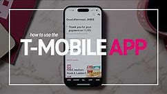 How To Use The T-Mobile App | Tech Talk | T-Mobile