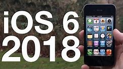 Using iOS 6 in 2018 - Obsolete?
