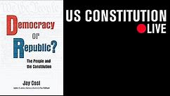 Democracy or Republic? The People and the Constitution: A Book Event with Jay Cost and Adam J. White
