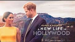 Harry & Meghan: A New Life In Hollywood (FULL MOVIE)