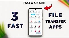 ⚡🔥 Top 3 Fast and Secure File Transfer Apps for Android || best file transfer app