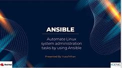 Learn Automate Linux system administration tasks by using Ansible online | Koenig Solutions