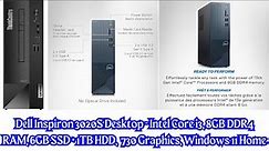 Dell Inspiron 3020S Desktop - Intel Core i3, 8GB DDR4 RAM, 256GB SSD , 1TB HDD, Windows 11 Home