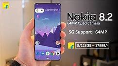 Nokia 8.2: 5G Support, 64MP Camera, Pop Up Camera, Unboxing | Nokia 8.2 | 2020