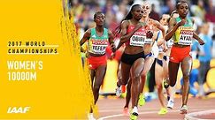 Women's 10000m Final | IAAF World Championships London 2017