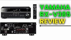 Review Yamaha Rx-v385 Av Receiver | Pros and Cons Yamaha Rx v385 Video