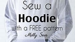 How To Sew A Hoodie Diy: Detailed Video Tutorial Included - Melly Sews