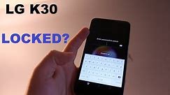 LG K30 How to reset forgot screen lock (password , pattern, fingerprint...) HARD RESET
