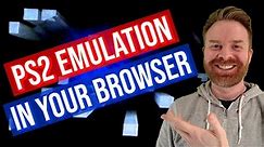 PS2 Emulation in your Browser