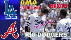 Dodgers Vs. Braves {Ohtani HR 8th} ( 5 - 4 - 2024 ) Game Highlights | MLB Season 2024