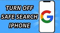 How to turn off Safe Search mode on Google when it's locked iPhone [2 METHODS] (FULL GUIDE)