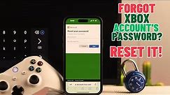 Forgot Xbox Account Password? Reset Xbox Account Password [Recover]
