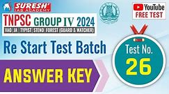 Restart | TEST-26 | ANSWER KEY EXPLANATION | You tube | TNPSC | Group - IV | Suresh IAS Academy.