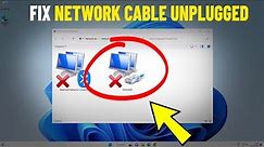 Fix Windows 11 / 10 Network Cable Unplugged | How To Solve network cable is not properly plugged in