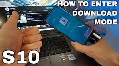 How to get Samsung Galaxy S10 IN of Download Mode