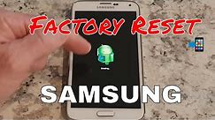 HOW TO FACTORY RESET a SAMSUNG GALAXY PHONE