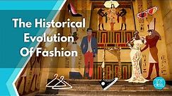 Elegance Uncovered: The Historical Evolution of Fashion